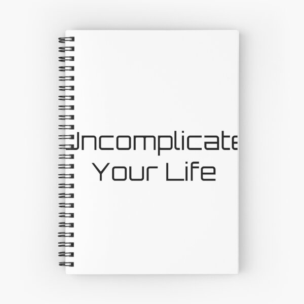 Item preview, Uncomplicate Your Life designed and sold by Ninjacatoff.