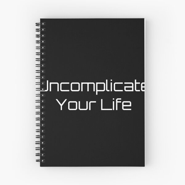 Item preview, Uncomplicate Your Life designed and sold by Ninjacatoff.