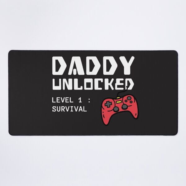 Item preview, DADDY UNLOCKED - LEVEL 1 : SURVIVAL designed and sold by AKreation.