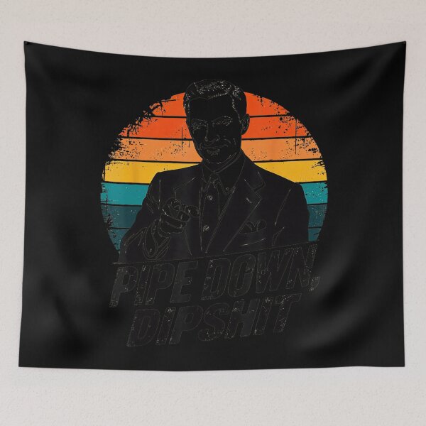 Item preview, Pipe Down Dipshit Funny Retro 2025 designed and sold by GrulkeNedrow.