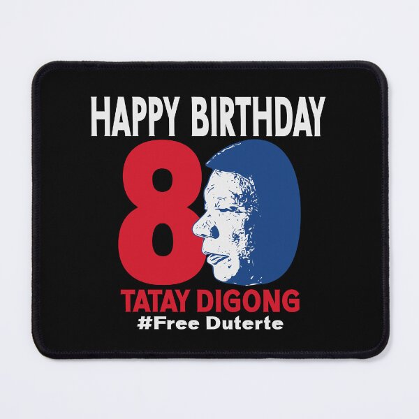 Item preview, Happy 80th Birthday Tatay Digong Duterte PRRD Free Duterte designed and sold by Colorfulman.