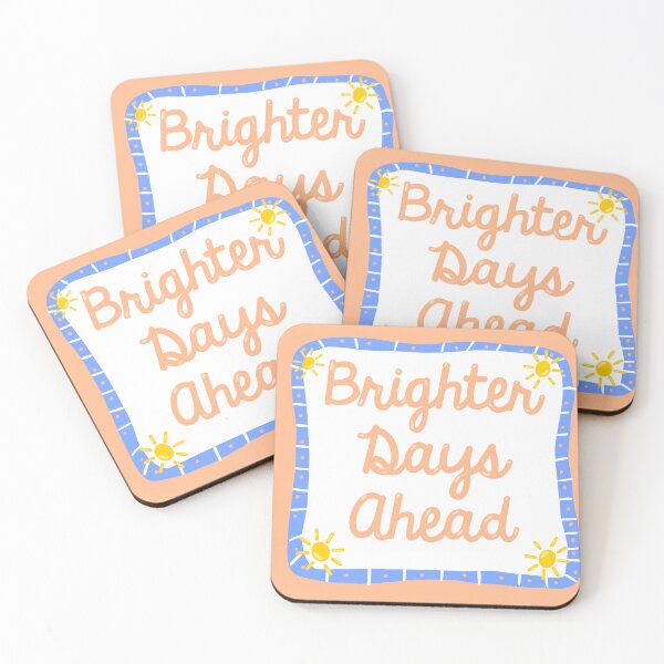 Item preview, Brighter days ahead  designed and sold by SophieLogan.