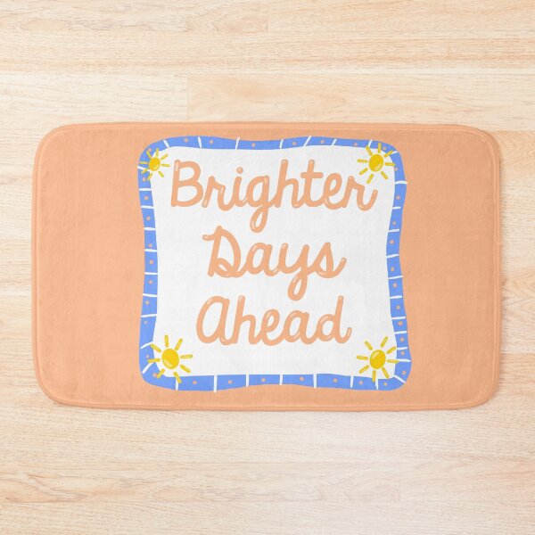 Item preview, Brighter days ahead  designed and sold by SophieLogan.