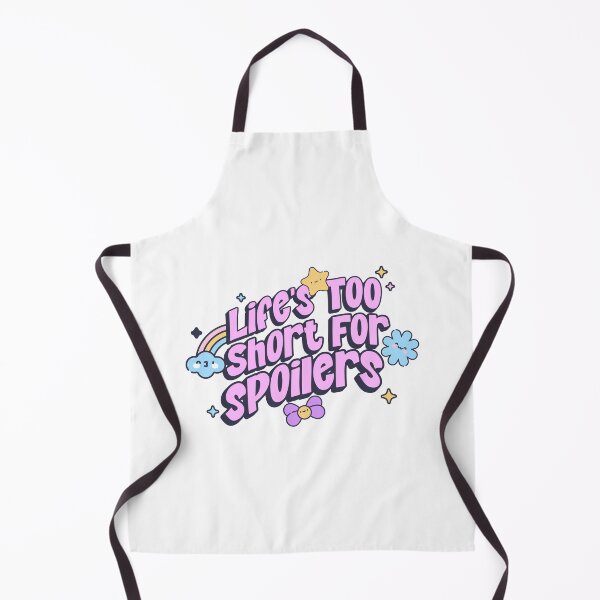 Item preview, life's too short for spoilers designed and sold by QuiteTees.