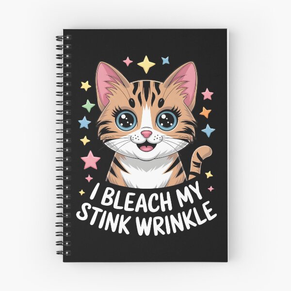 Item preview, Funny Cat I Bleach My Stink Wrinkle designed and sold by HeadTurningArt.