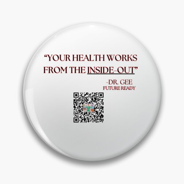 Item preview, Your Health Works from the Inside Out (QR code to Future Ready Homepage) designed and sold by FutureReady.