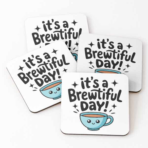 Item preview, It's A  Brewtiful day! Cute Coffee Tea Pun designed and sold by PMCreative.