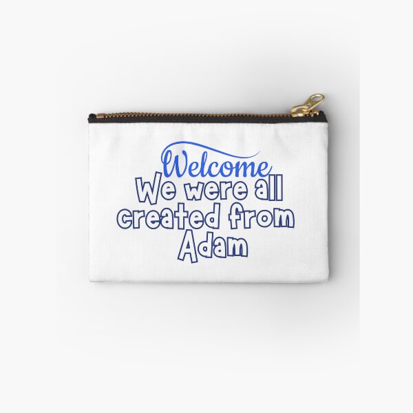 Item preview,  everyone is welcome &  we are equal &  We are all created from Adam. designed and sold by goodFather4ever.