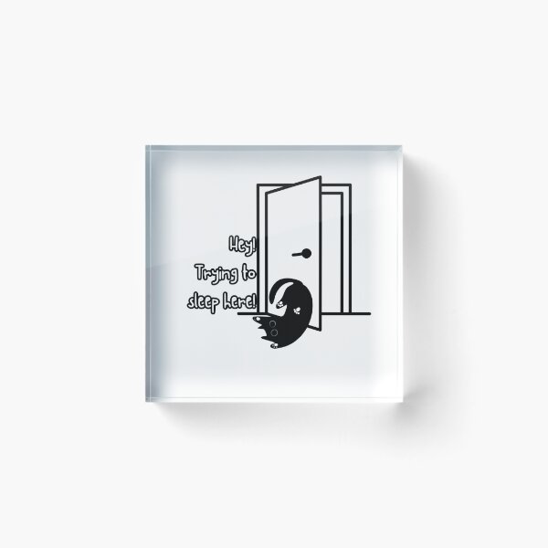 Item preview, Hey! Trying to sleep here! designed and sold by WharryG.