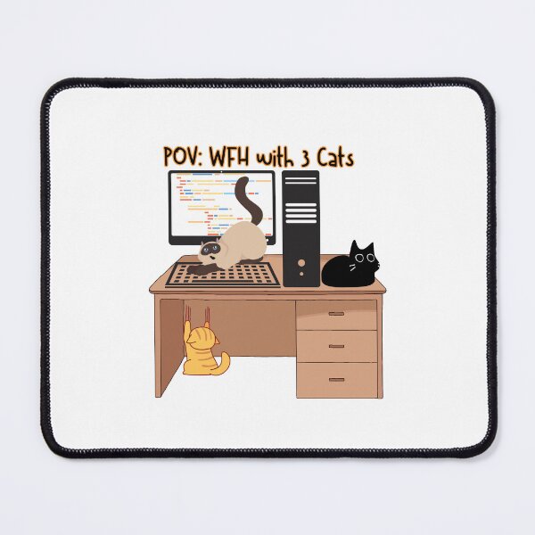 Item preview, POV WFH With 3 Cats designed and sold by WharryG.