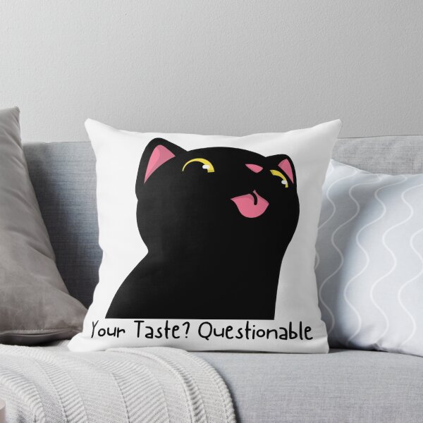 Item preview, Your Taste Is Questionable designed and sold by WharryG.