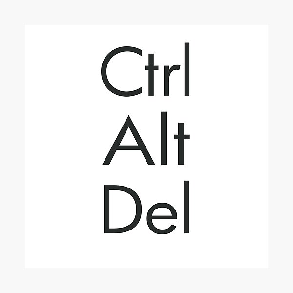 Item preview, Ctrl Alt Del designed and sold by Michelle Ferguson.