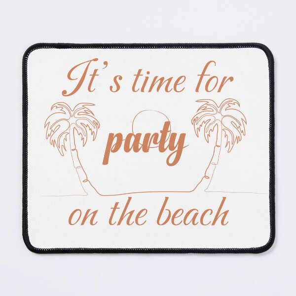 Item preview, Beach Party Time designed and sold by Monedesign.