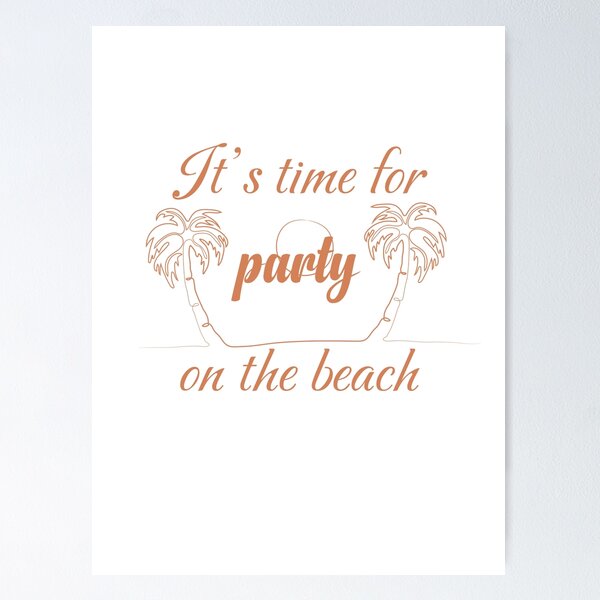 Item preview, Beach Party Time designed and sold by Monedesign.