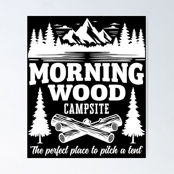 Artikelvorschau, Morning Wood Campingplatz entworfen und verkauft von PaulSDesign.