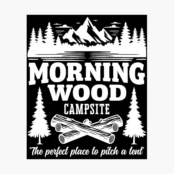 Artikelvorschau, Morning Wood Campingplatz entworfen und verkauft von PaulSDesign.