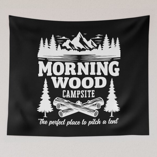 Item preview, Morning Wood Campsite designed and sold by PaulSDesign.