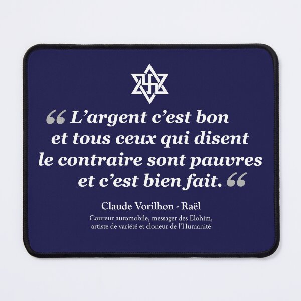Item preview, Prophets and Great Visionaries of France: Raël - Money is good... (white) designed and sold by MonsieurDagon.