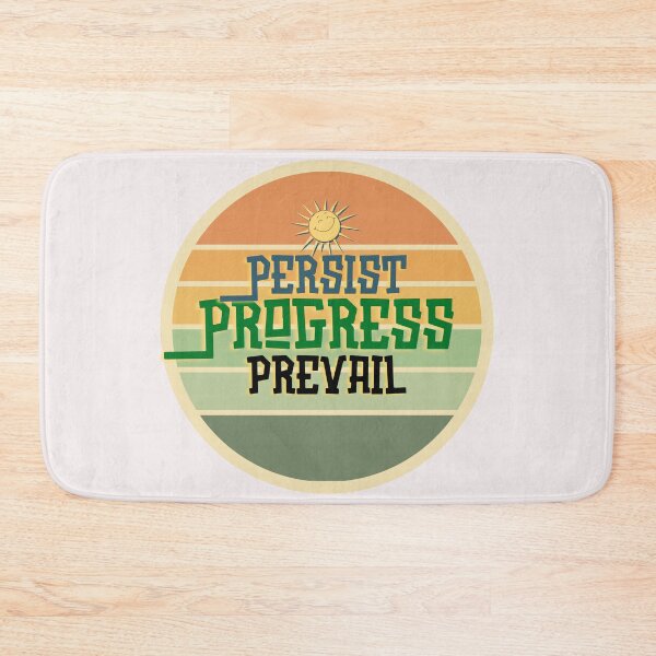 Item preview, Persist progress prevail designed and sold by KoalityDesigns.