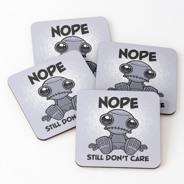 Item preview, Nope Still Don't Care Cute Indifferent Robot designed and sold by fizzgig.