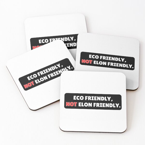 Item preview, Eco Friendly Not Elon Friendly designed and sold by ThereseLyssia.