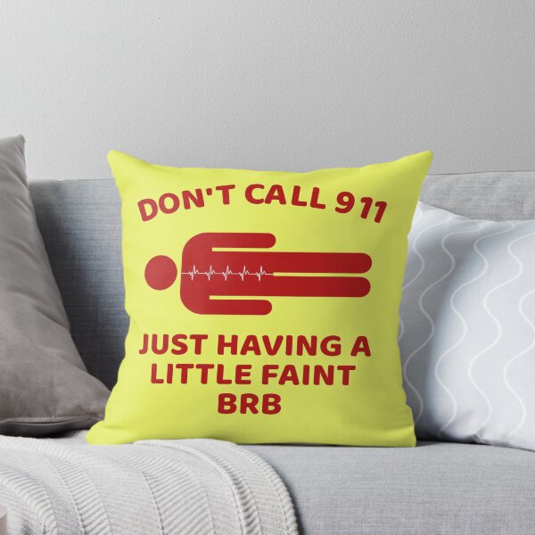 Item preview, Dysautonomia Don't Call 911 Funny POTS Awareness designed and sold by RockFireMerch.