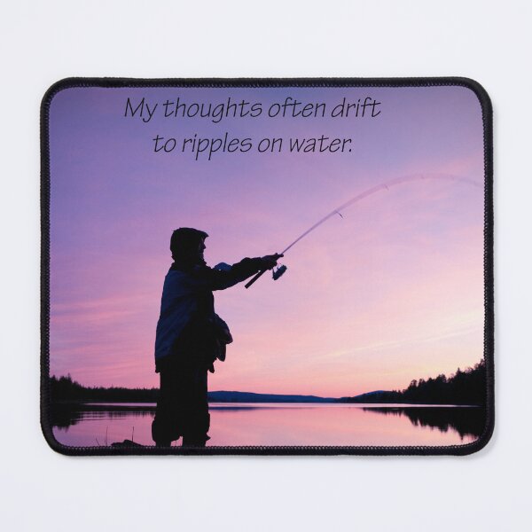 Item preview, Fishing from shore: My thoughts often drift to ripples on water. designed and sold by SomeGuyLou.