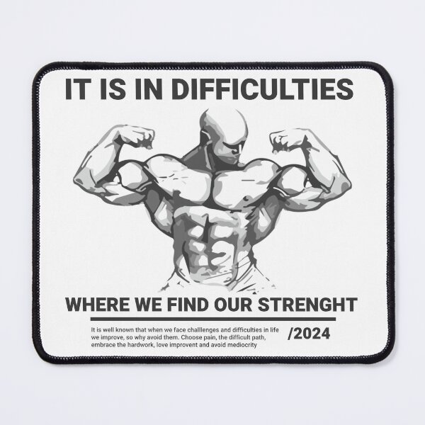 Item preview, It Is in Difficulties Where We Find Our Strength – Gym Motivation, Discipline, Growth Mindset designed and sold by Superiors-s.
