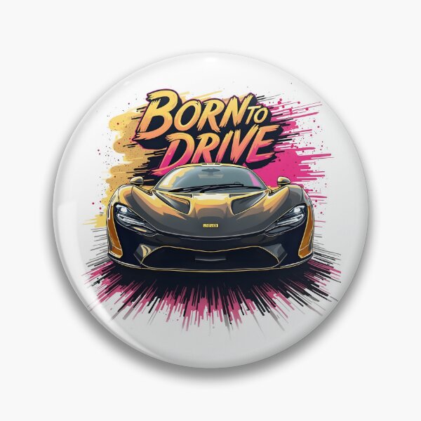 Item preview, Born to Drive, Sport car designed and sold by naatala.