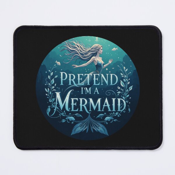 Item preview, Pretend I'm a Mermaid - Whimsical Ocean Fantasy Design designed and sold by latelierdechris.