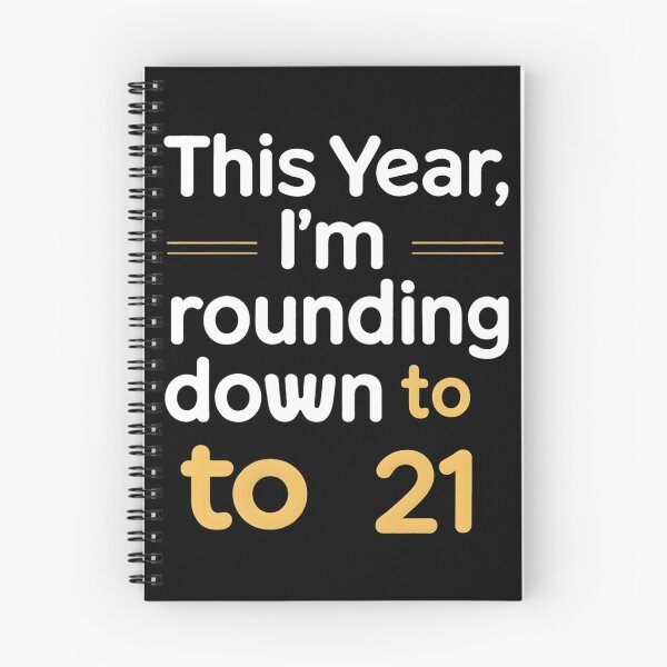 Item preview, This Year, I'm Rounding Down To 21 Mathematician Birthday designed and sold by DomTeesHaven.