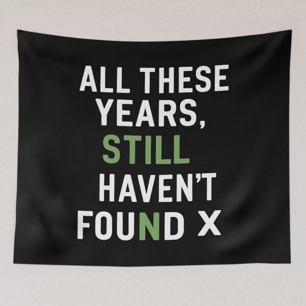 Item preview, All These Years, Still Haven't Found X Mathematician Birthday designed and sold by DomTeesHaven.