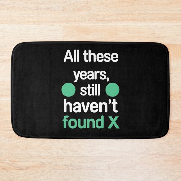 Item preview, All These Years, Still Haven't Found X Mathematician Birthday designed and sold by DomTeesHaven.