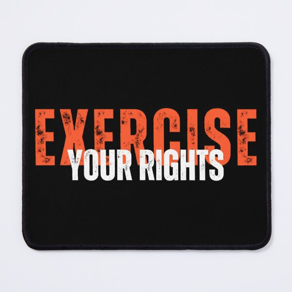 Item preview, Exercise Your Rights. designed and sold by DLRand.
