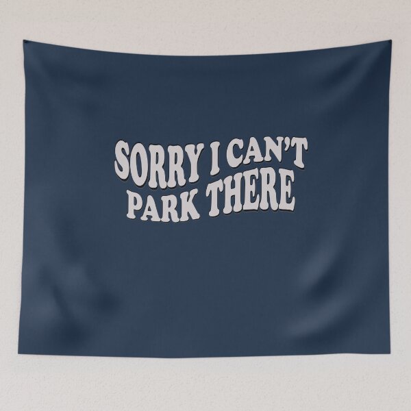 Item preview, Parking Fail Humor Apology Art designed and sold by Zakrytos ★★★★★.