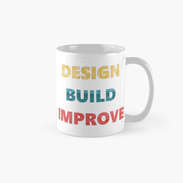 Item preview, Design Build Improve (Car Design Workshop Motto) designed and sold by CDWorkshop.