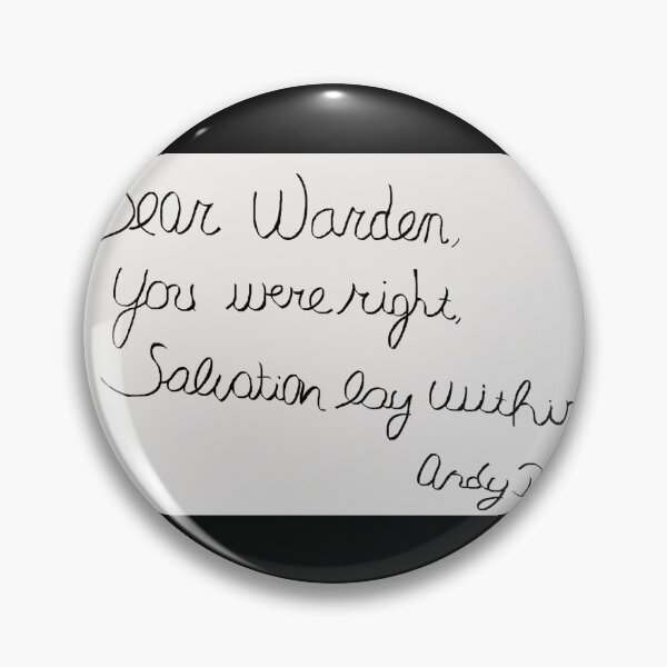 Item preview, the shawshank redemption (andys last words to the warden) designed and sold by Soulfate.