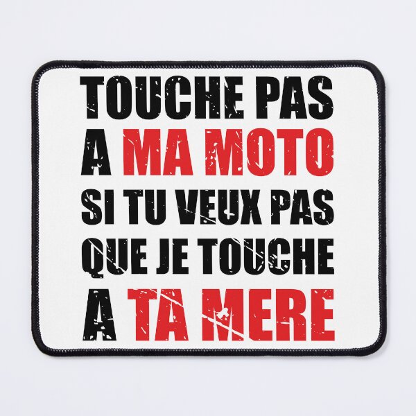Item preview, Don't touch my motorcycle designed and sold by mdm.