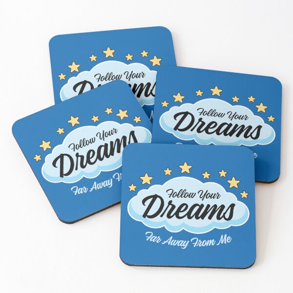 Item preview, Follow Your Dreams Far Away From Me designed and sold by Hahnel Studio.
