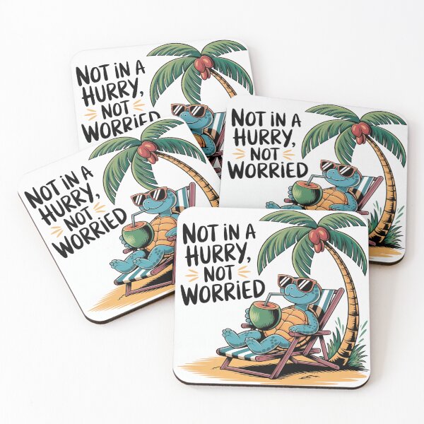 Item preview, "NOT IN A HURRY, NOT WORRIED" Chillin' Turtle: Laid-Back Beach Vibes designed and sold by artumbre.