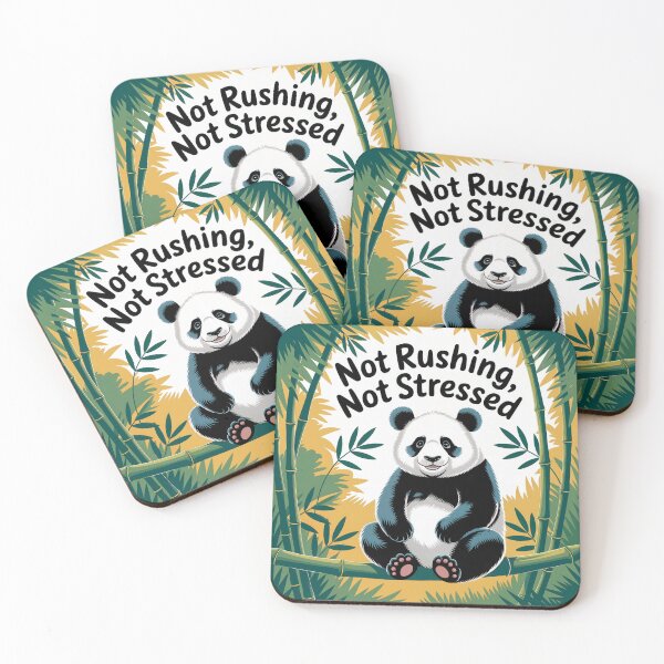Item preview, "NOT RUSHING, NOT STRESSED" Relaxed Panda: Embrace the Calm designed and sold by artumbre.