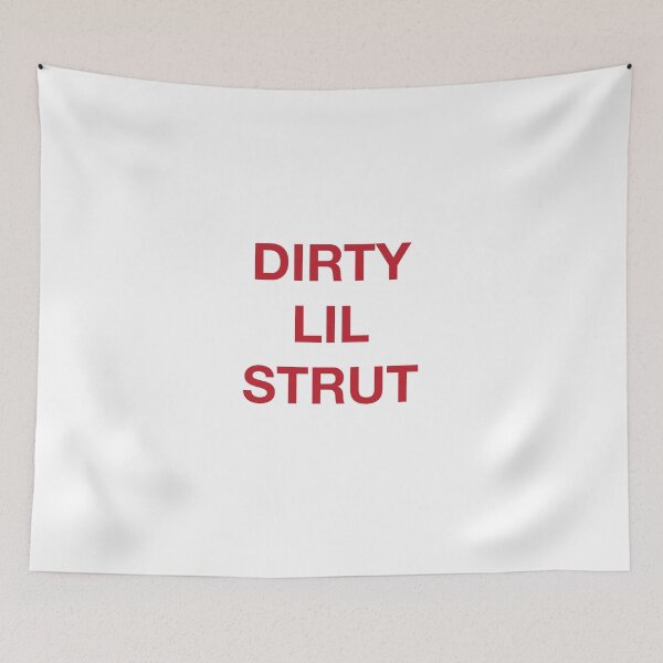 Item preview, DIRTY LIL STRUT designed and sold by SprayandPray69.