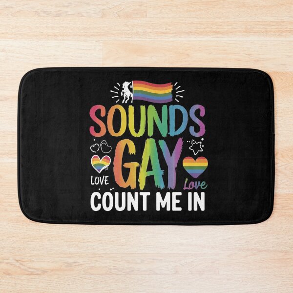 Item preview, Sounds Gay Count Me In designed and sold by Redgiant87x.