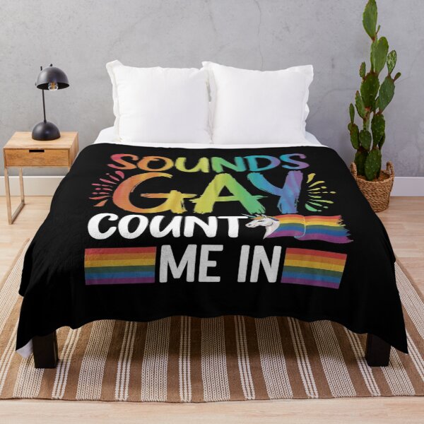 Item preview, Sounds Gay Count Me In designed and sold by Redgiant87x.