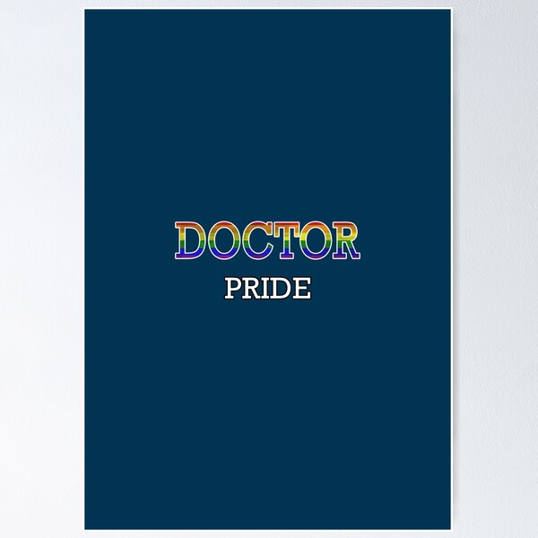 Item preview, Doctor - Pride designed and sold by PrideFeliz.