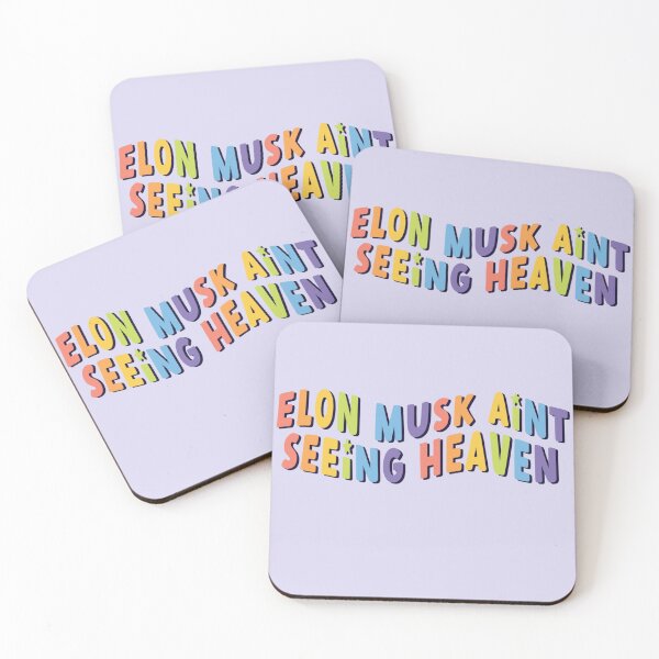 Item preview, elon musk aint seeing heaven designed and sold by goblinbabe.