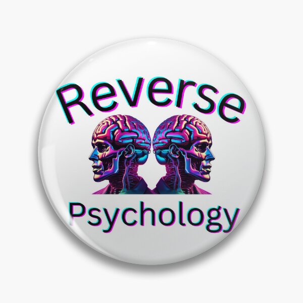 Item preview, Reverse Psychology designed and sold by Mako71.