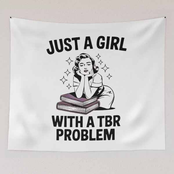 Item preview, Just A Girl With A TBR Problem designed and sold by Artyx_Design.