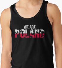 We are Poland - Poland Flag Men's Tank Top