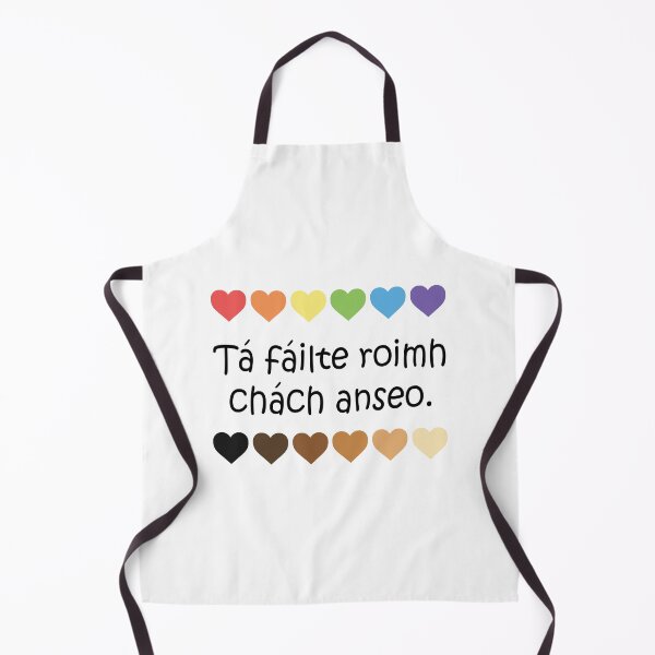 Item preview, Everyone is welcome here - In Gaeilge - Irish language designed and sold by CELTIC-DESIGNS.